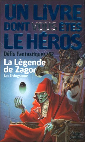 Defis Fantastiques Tome 52 : La Legende De Zagor Books