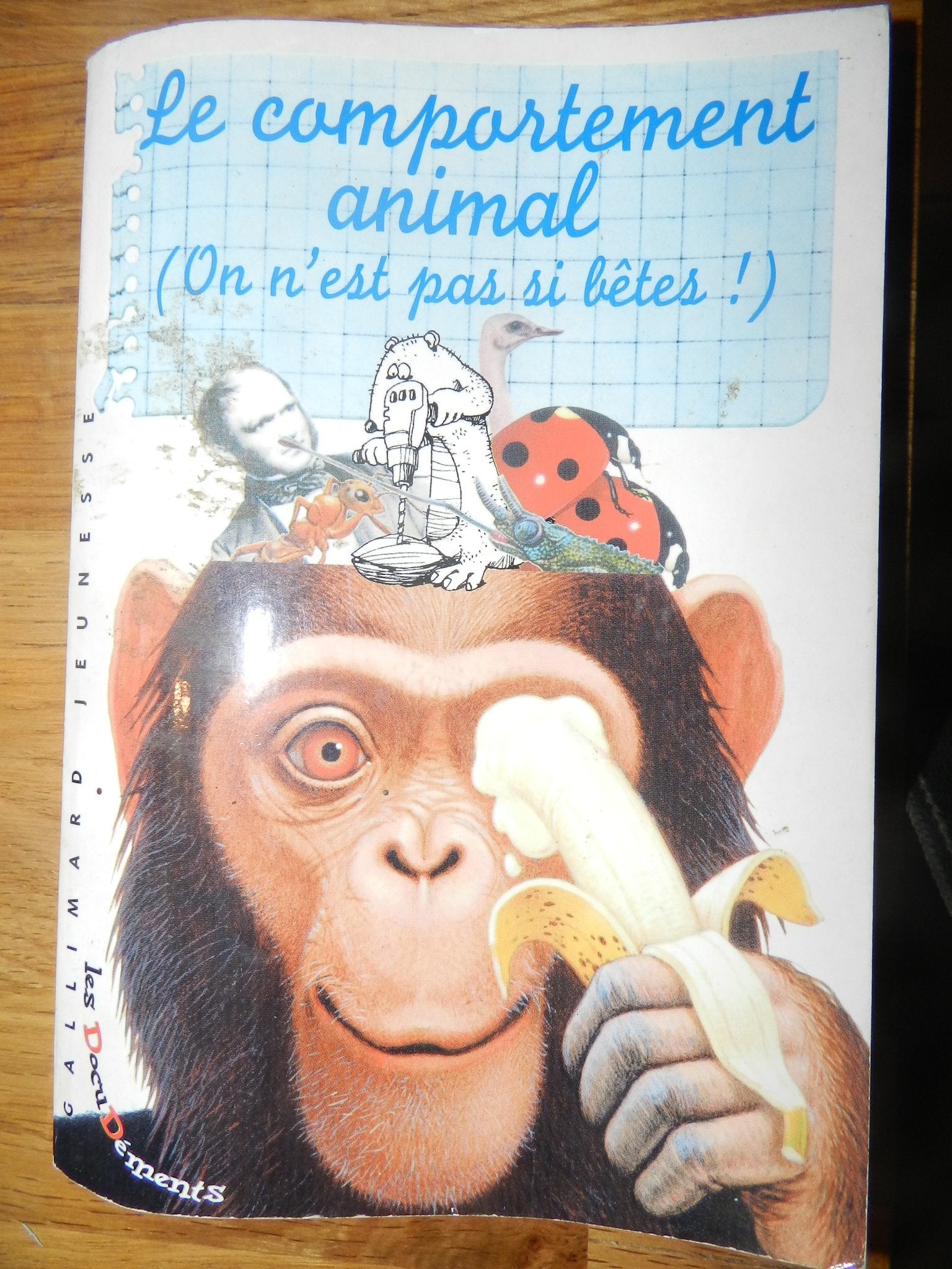 Le Comportement Animal. On N'Est Pas Si Betes book