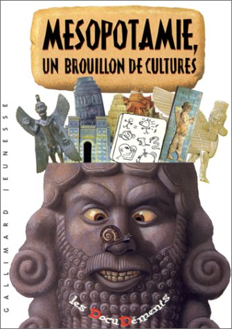 Mésopotamie, un brouillon de cultures Books