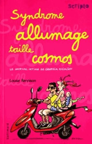 Le Journal Intime de Georgia Nicolson, Tome 5 : Syndrome allumage taille cosmos Novels & Short Stories
