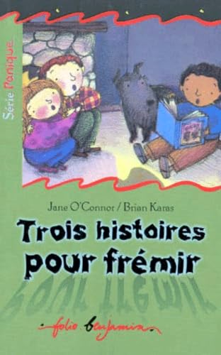 Trois histoires pour frémir book