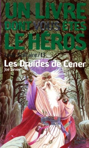 Loup solitaire, numéro 13 : Les Druides de Cener Books