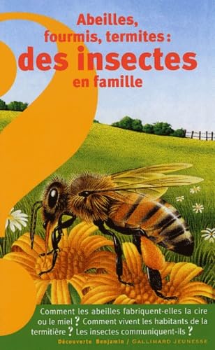 Abeilles, fourmis, termites : des insectes en famille Books