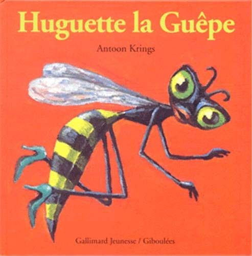 Huguette la Guêpe: Huguette LA Guepe Contemporary literature