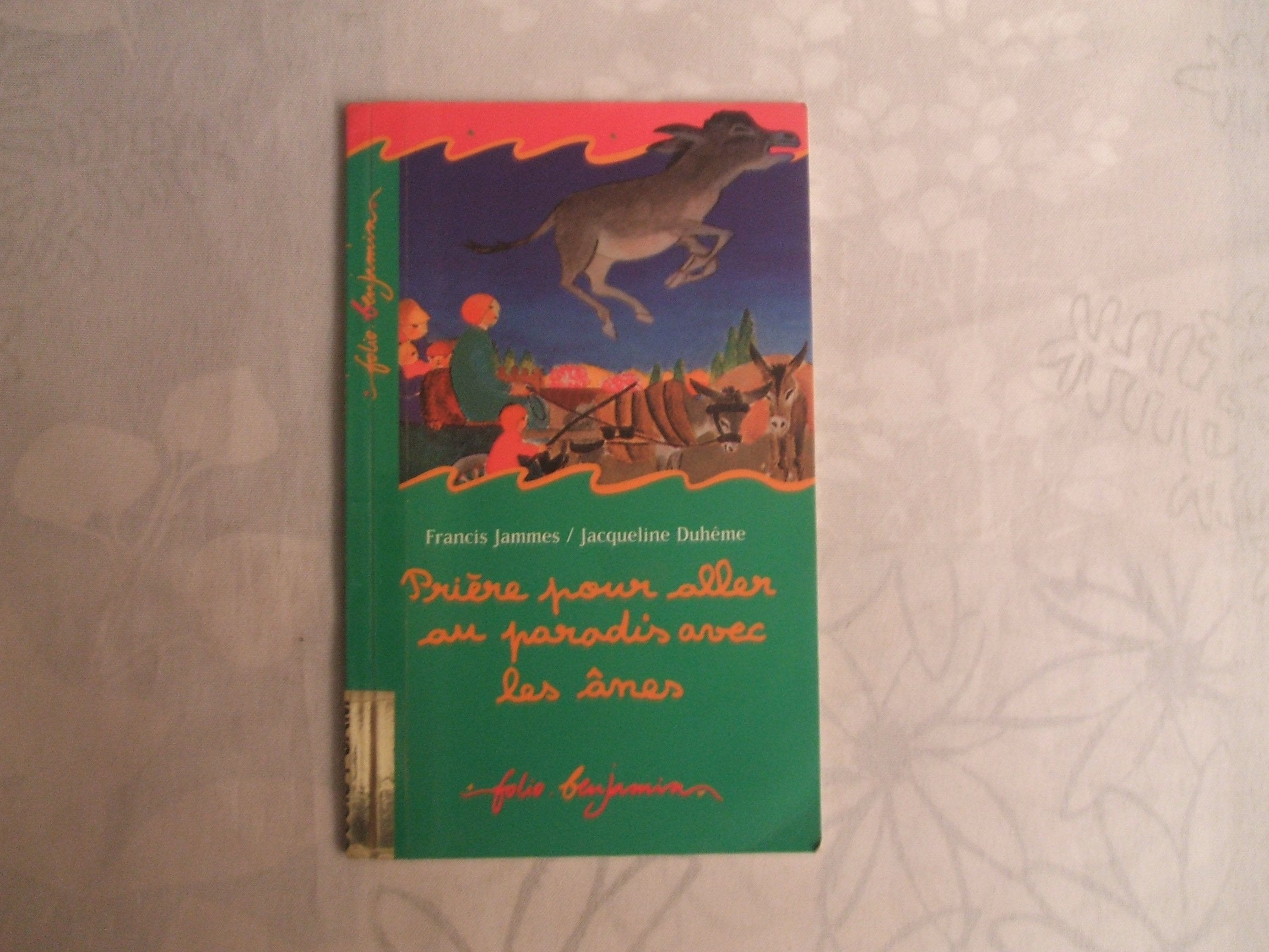 Prière pour aller au paradis avec les ânes book