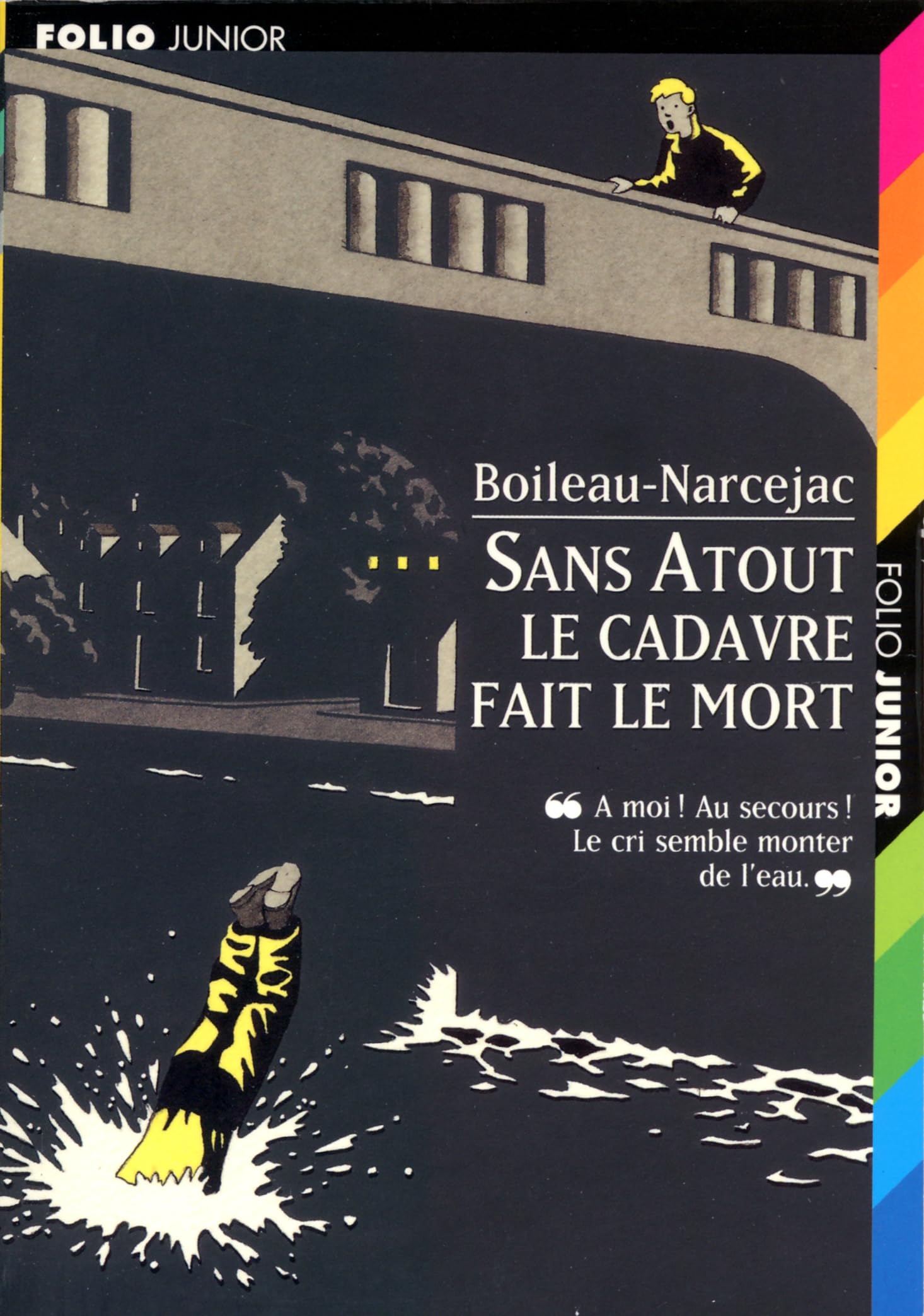 Sans Atout, le cadavre fait le mort Novels & Short Stories