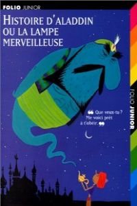 Histoire d'Aladdin ou la lampe merveilleuse book