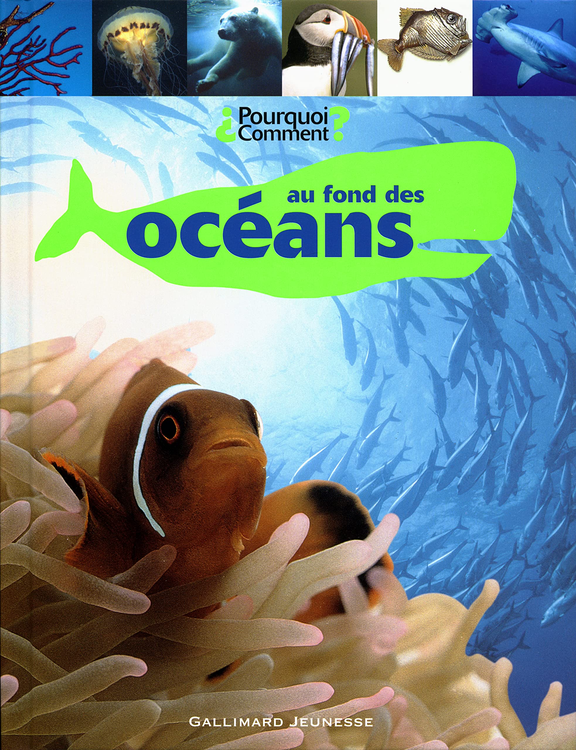 AU FOND DES OCEANS Children's books