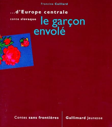Product Image: Le garçon envolé: Conte slovaque