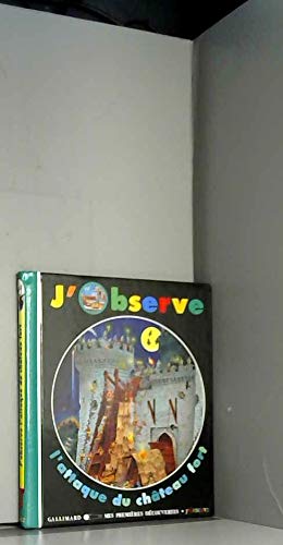J'observe l'attaque du château fort book