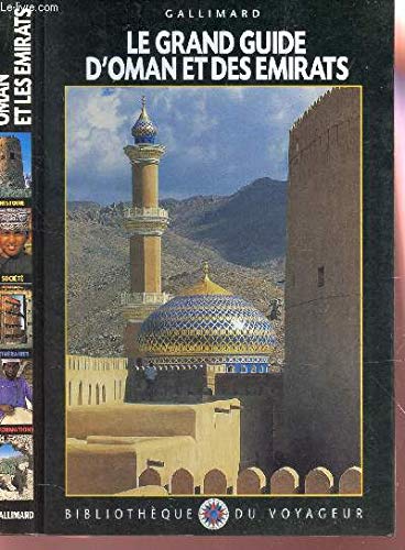 Le Grand Guide d'Oman et des Emirats arabes unis 1999 book