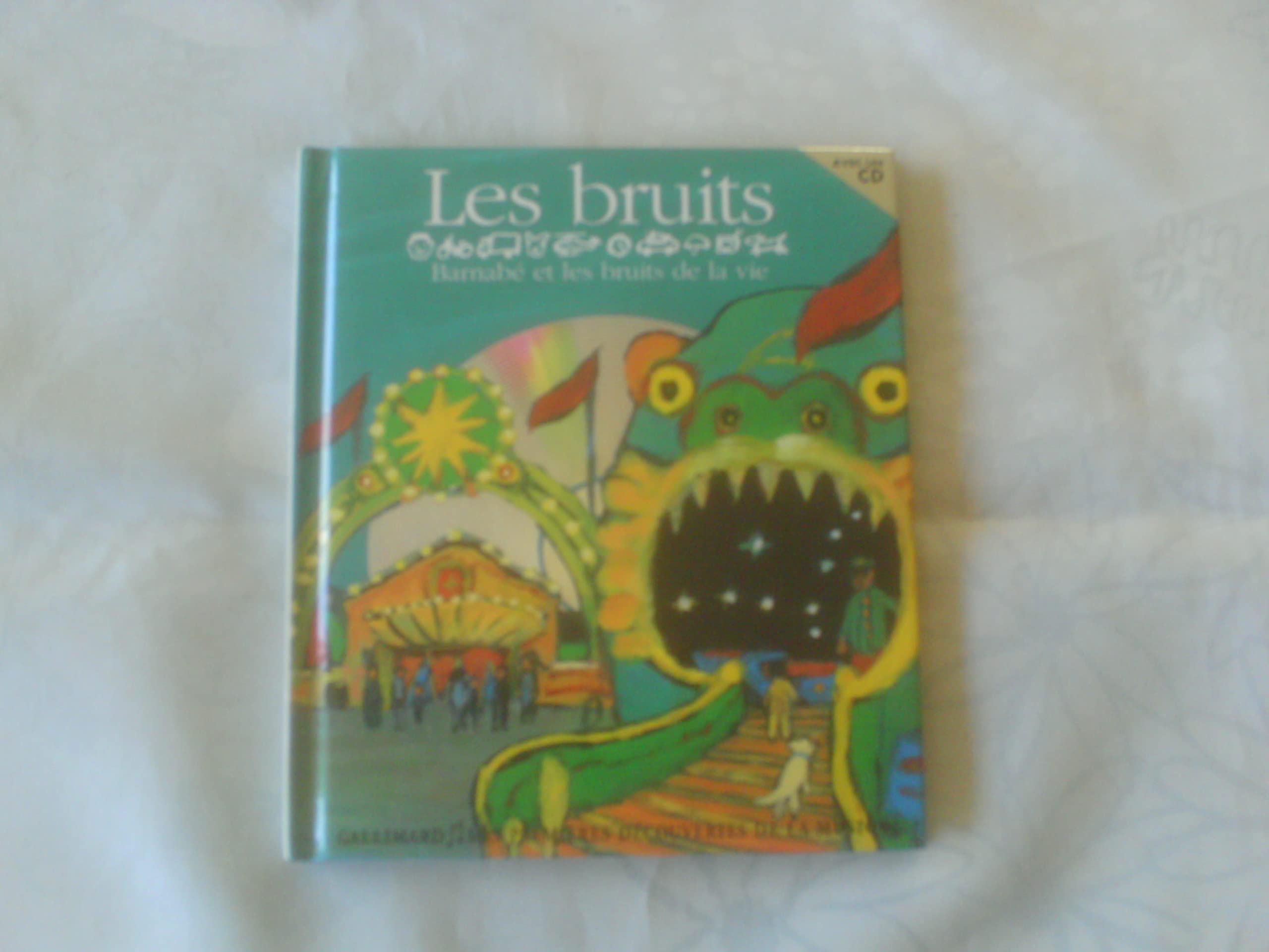 Les bruits: Barnabé et les bruits de la vie Children's books