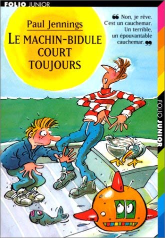 Le machin-bidule court toujours book