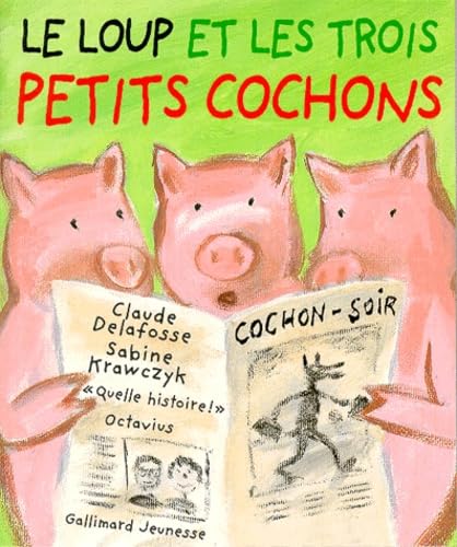 Le loup et les trois petits cochons Books