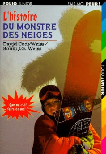 L'histoire du monstre des neiges book