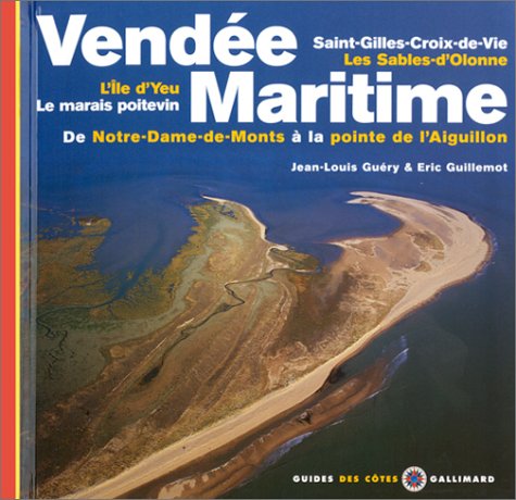 Vendée maritime : De Notre-Dame-de-Monts à la pointe de l'Aiguillon book