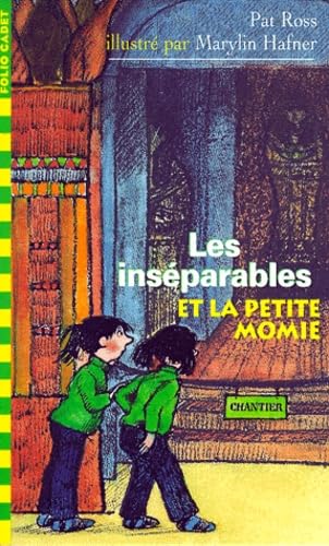 Les inséparables et la petite momie: Suivi de Les inséparables et la maison hantée book