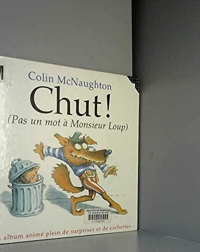 Chut ! pas un mot à Monsieur Loup book