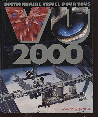 Vu 2000: Dictionnaire visuel pour tous book