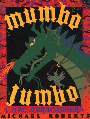 Mumbo Jumbo. L'Abc Abracadabra book