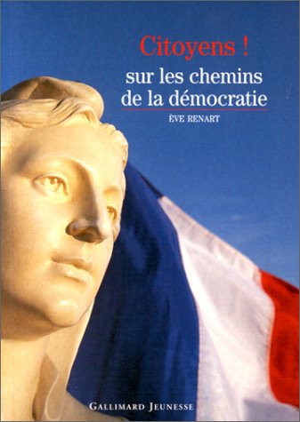 Citoyens ! sur les chemins de la démocratie book