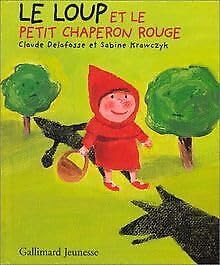 Le loup et le Petit Chaperon rouge Books