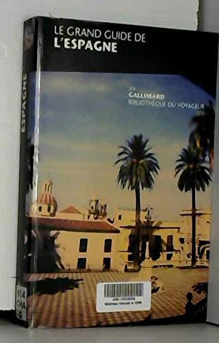 Le Grand Guide de l'Espagne 2000 book