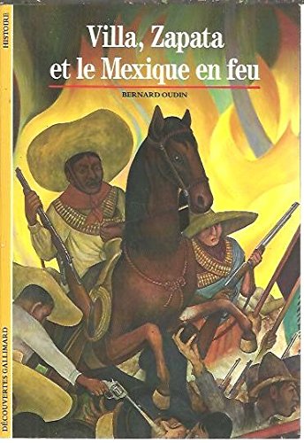 Villa, Zapata et le Mexique en feu book