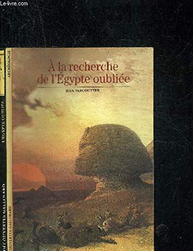 A LA RECHERCHE DE L'EGYPTE OUBLIEE Social Sciences