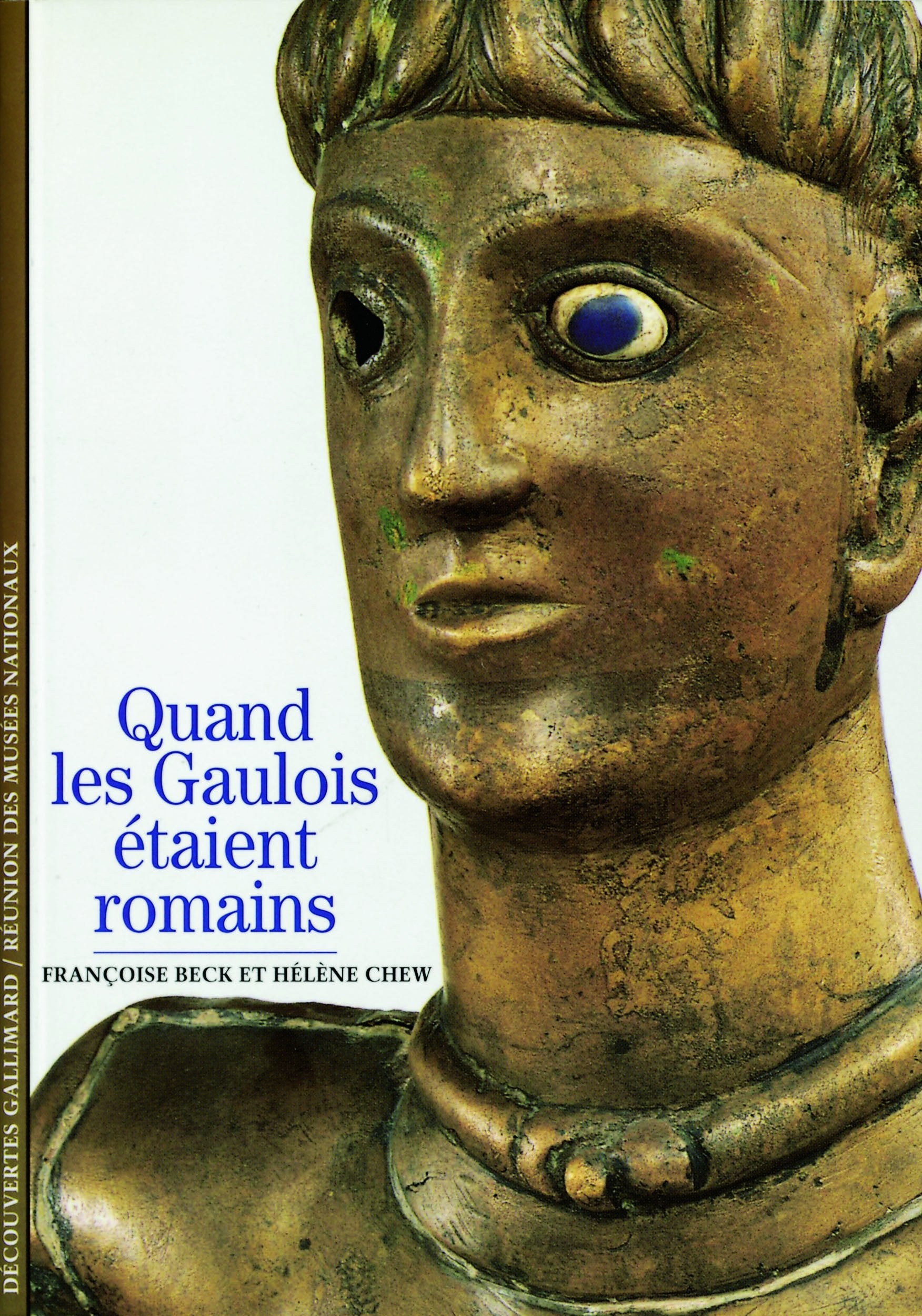 Quand les Gaulois étaient romains Reference Books