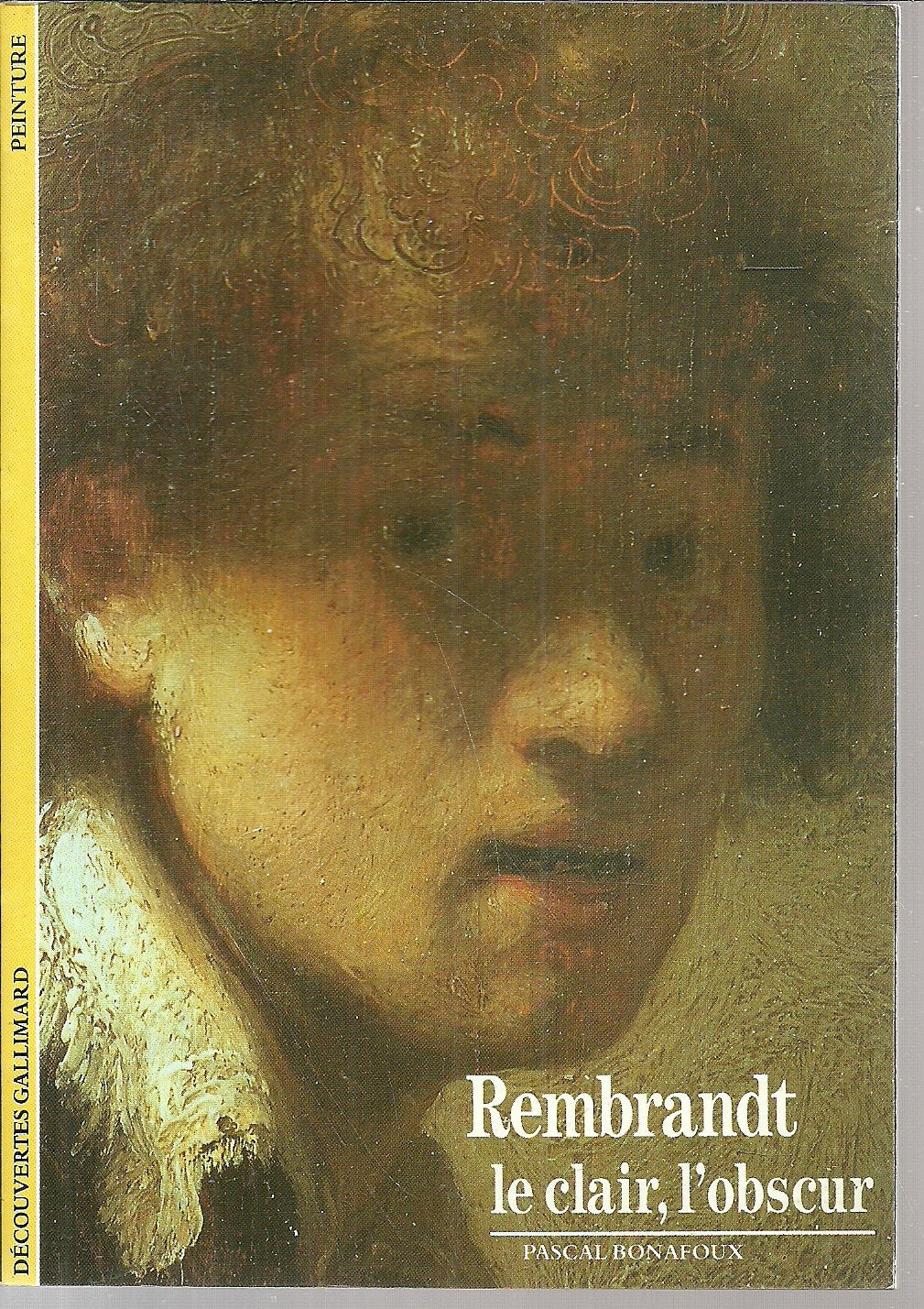 Product Image: Rembrandt : "Le Clair, l'Obscur"