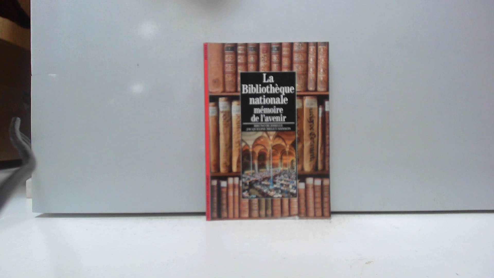 La Bibliothèque nationale, mémoire de l'avenir book