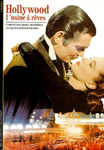 Hollywood : L'usine à rêves book