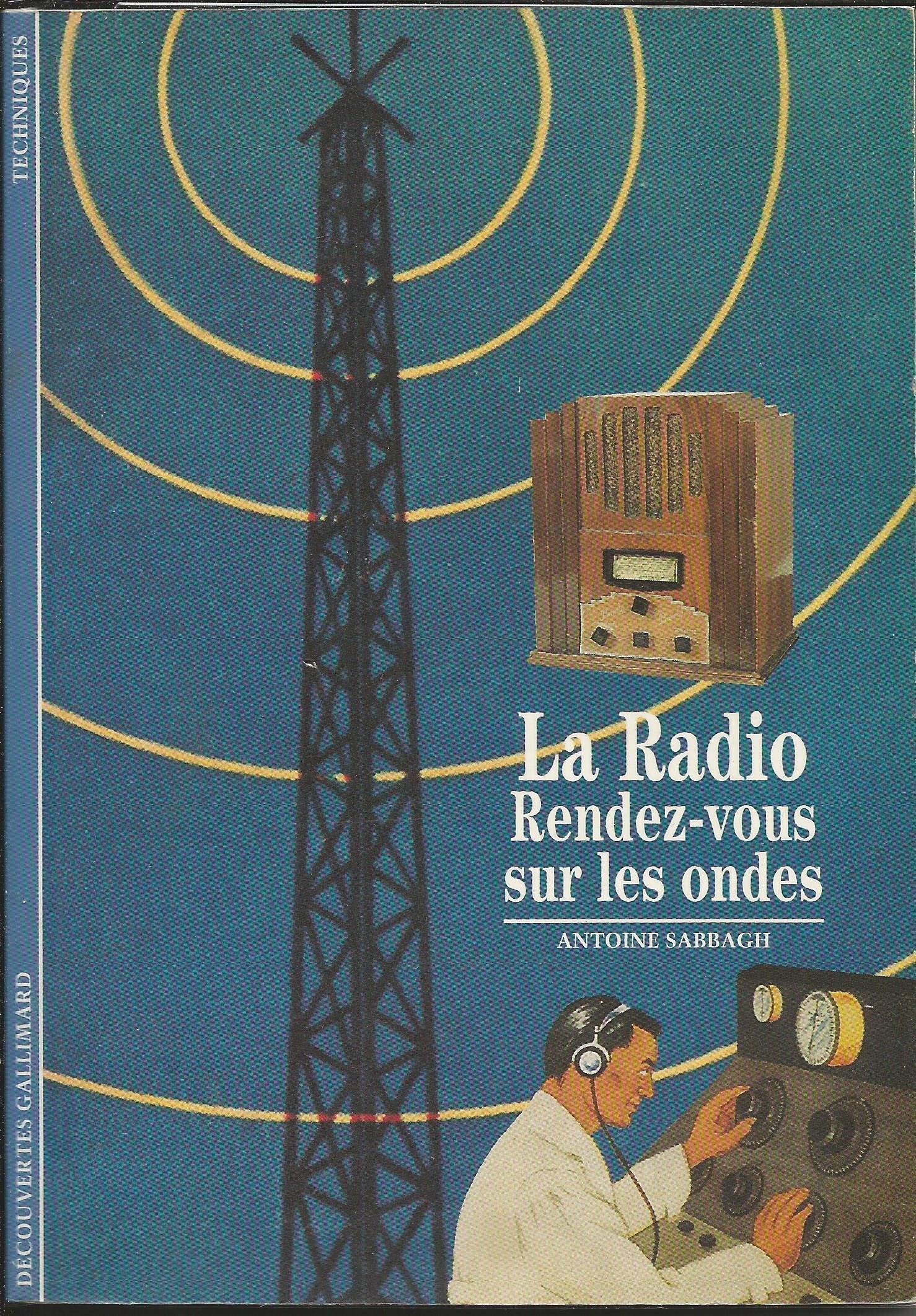La Radio, Rendez-vous sur les ondes book