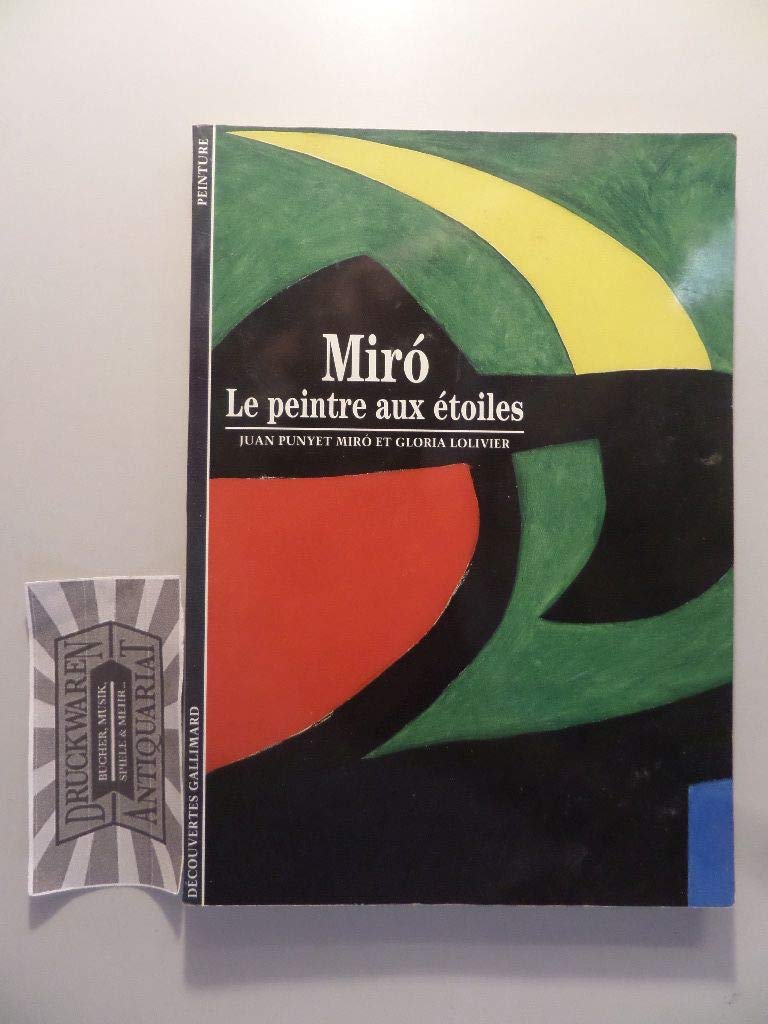 Miro : Le Peintre aux étoiles book