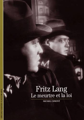 Fritz Lang: Le meurtre et la loi book