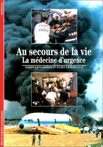 Au secours de la vie, la médecine d'urgence book