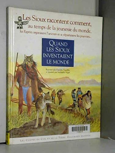 Quand les Sioux inventaient le monde book