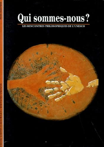Qui sommes-nous ? Les rencontres philosophiques de l'Unesco book