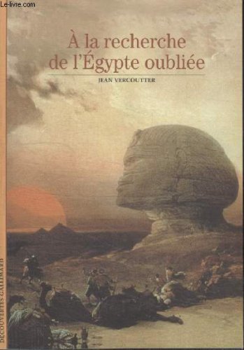 Collection decouvertes gallimard n° 1. a la recherche de legypte oubliee. Books