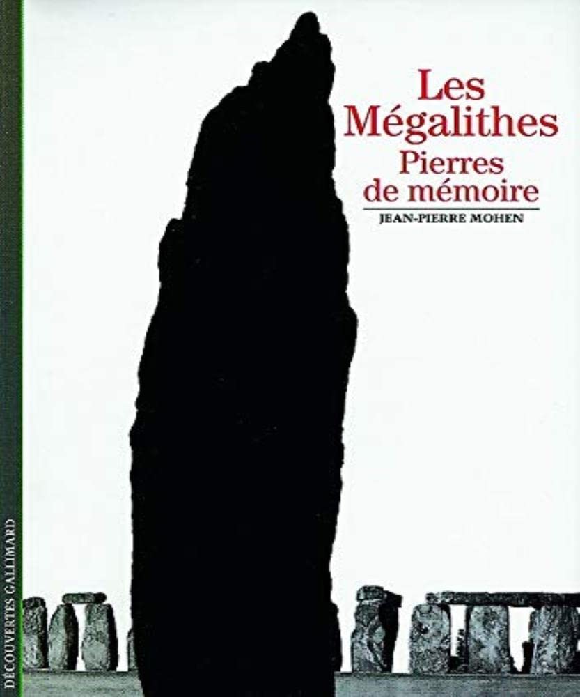 Les Mégalithes: Pierres de mémoire Reference Books