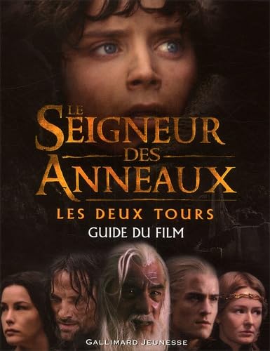 Le Seigneur des Anneaux (guide du film) : Les Deux tours book