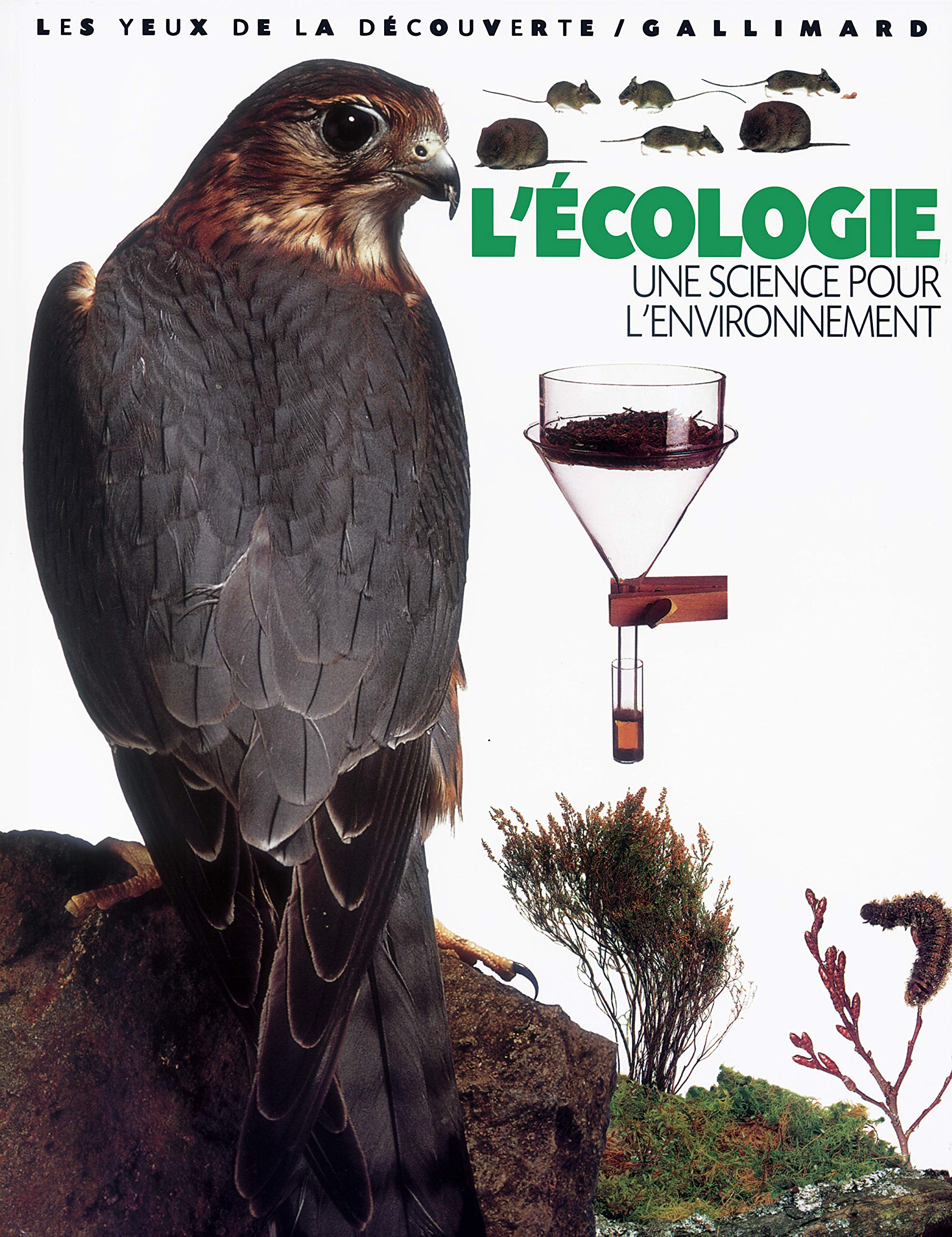 L'Ecologie : Une science pour l'environnement book