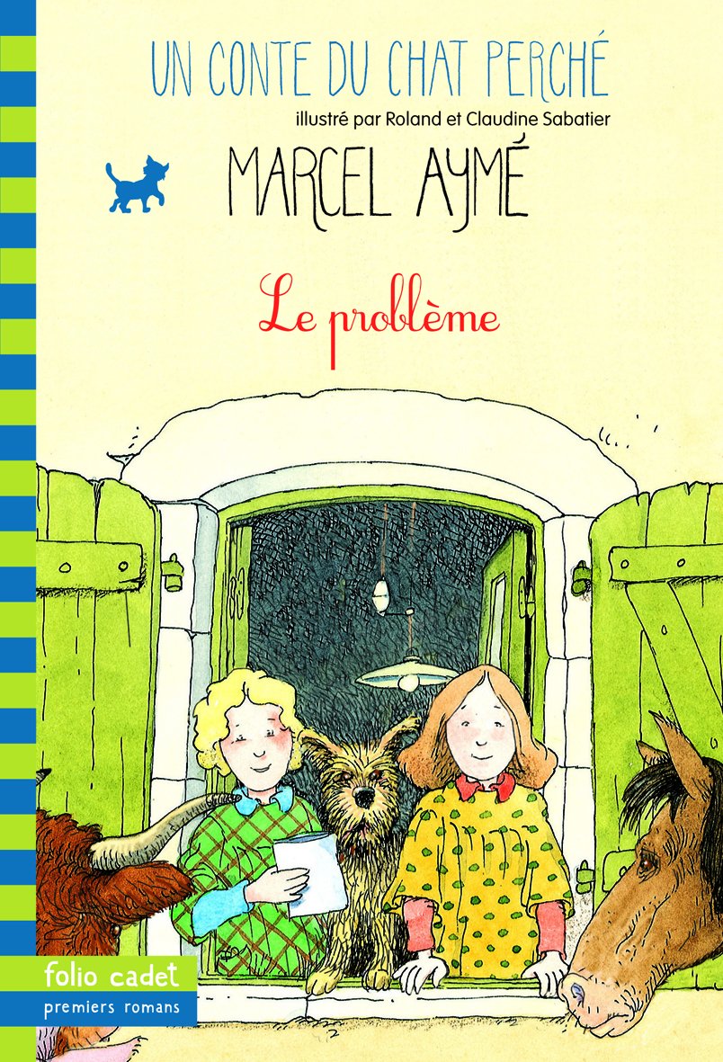 Le Problème: Un conte du chat perché Contemporary literature