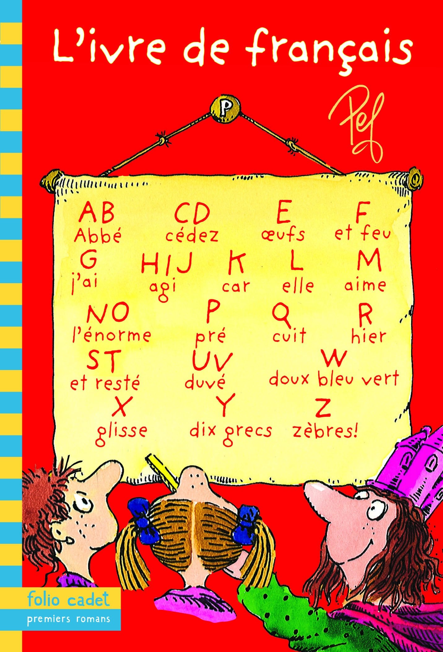 L'Ivre de français: Les livres de classe de Motordu Contemporary literature