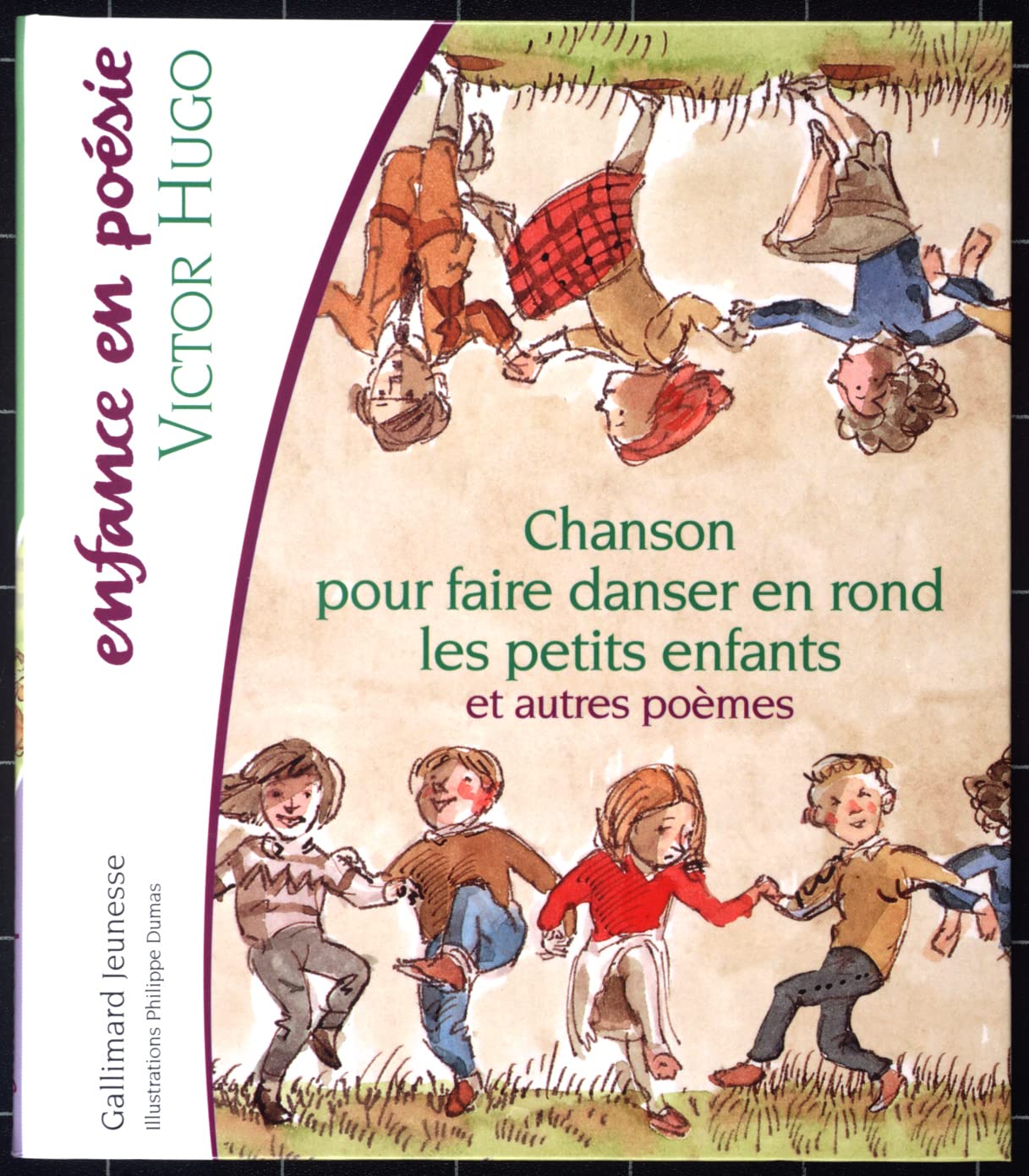 Chanson pour faire danser en rond les petits enfants et autres poèmes Poetry