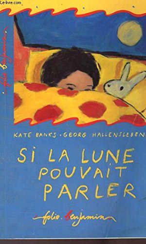 Si la lune pouvait parler book
