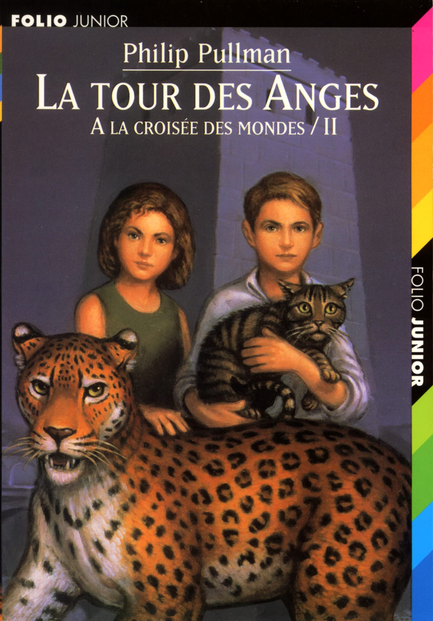 A la croisée des mondes, tome 2 : La Tour des anges (A La Crois e DES Mondes) Novels & Short Stories