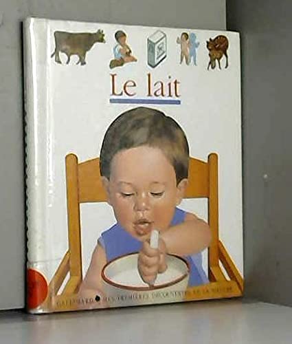 Mes Premieres Decouvertes: Le Lait Essays & Short Stories