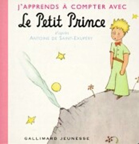 J' apprends a compter avec Le Petit Prince Fairy Tales & Legends